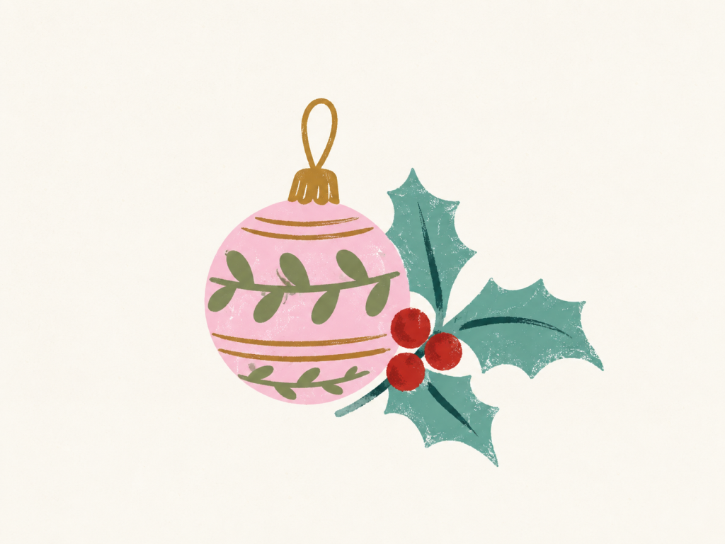 Minimalist illustration of a pink Christmas bauble and holly.